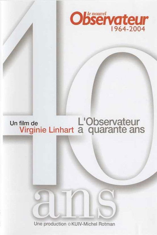 Le nouvel observateur a quarante ans 1964-2004 (2004) poster