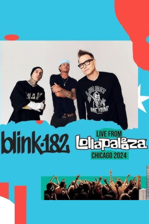 blink-182: Live at Lollapalooza (2024) poster