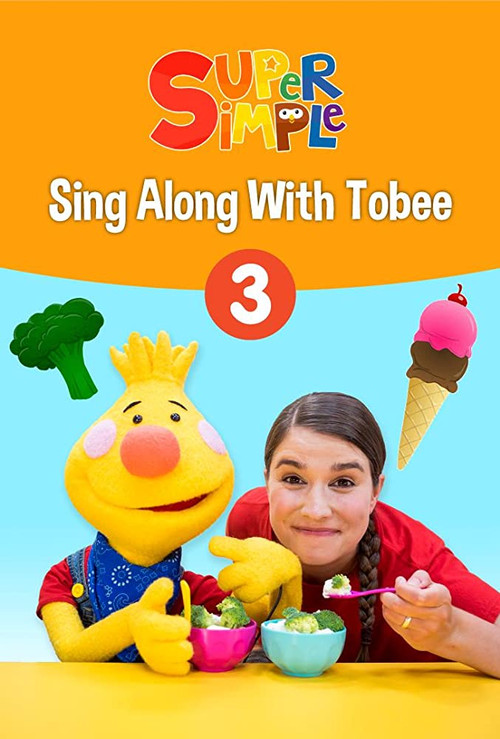 Sing Along With Tobee 1 - Super Simple (2019) poster
