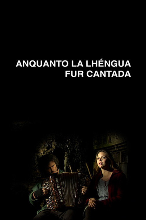 Anquanto La Lhéngua Fur Cantada (2012) poster