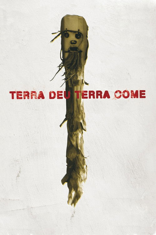 Terra Deu, Terra Come (2010) poster