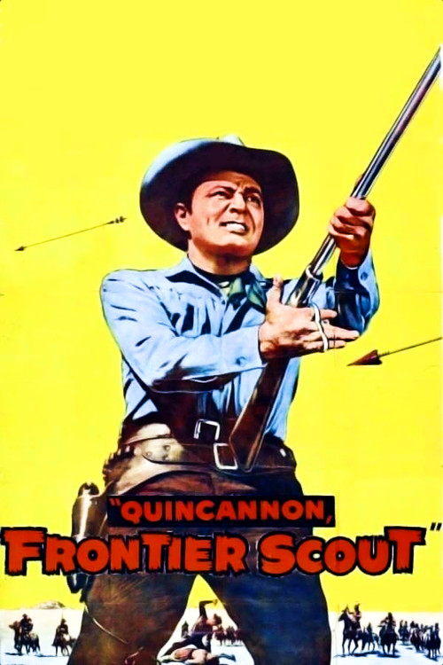 Quincannon, Frontier Scout (1956) poster
