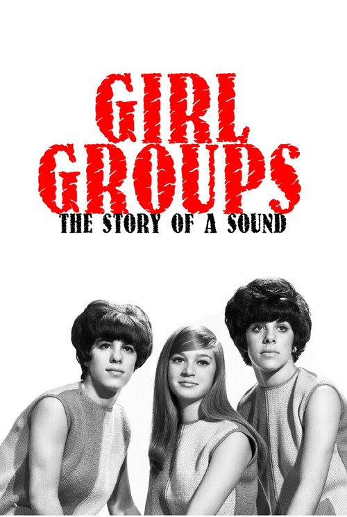 Girl Groups: The Story of a Sound (1982) poster
