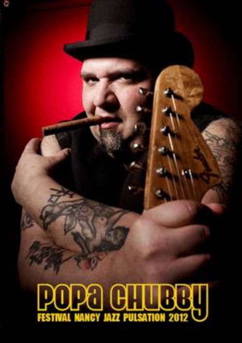 Popa Chubby: Festival Nancy Jazz Pulsations 2012 (2012) poster