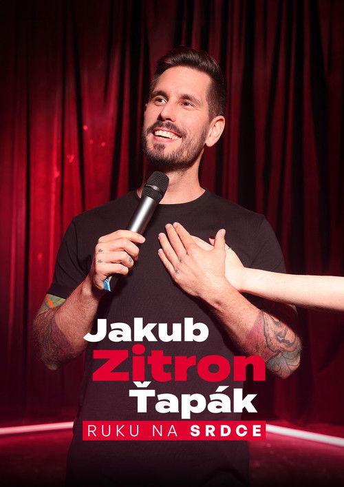 Jakub Zitron Ťapák: Ruku na srdce (2023) poster