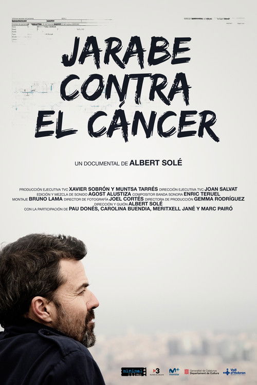 Jarabe contra el cáncer (2017) poster