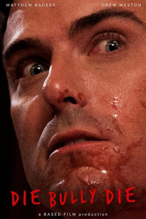 Die Bully Die (2024) poster