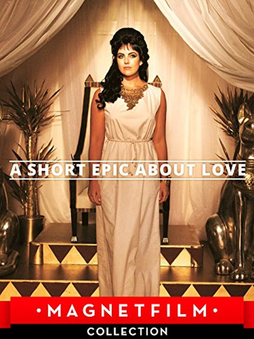 A Short Epic About Love (2013) poster