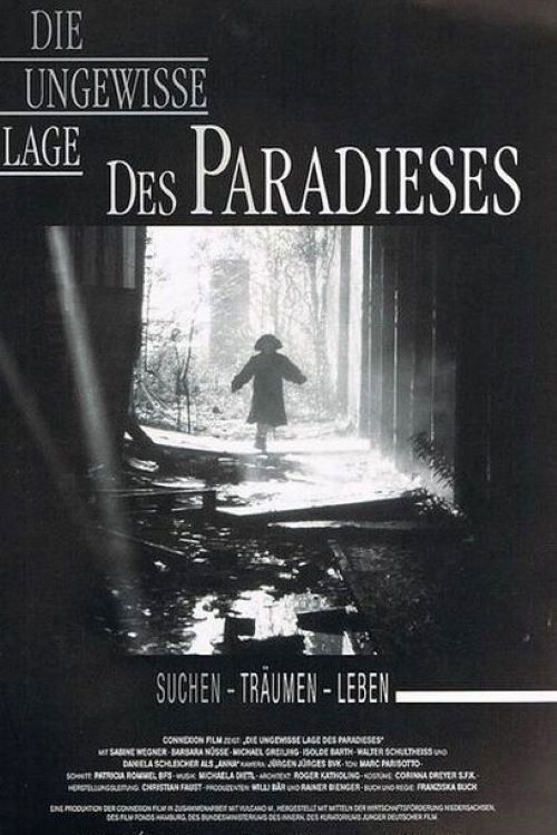 Die ungewisse Lage des Paradieses (1992) poster