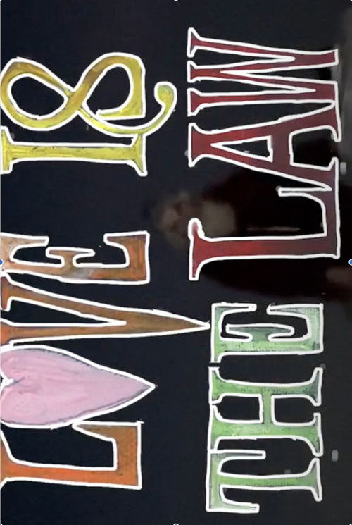 Love Is The Law (2024) poster