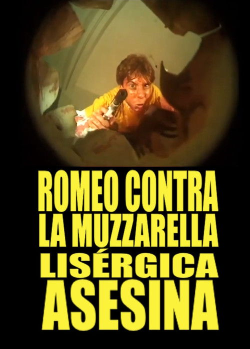 Romeo Contra La Muzzarella Lisergica Asesina (2005) poster