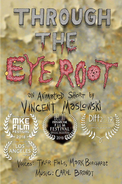 Through the Eye Root (2018) poster