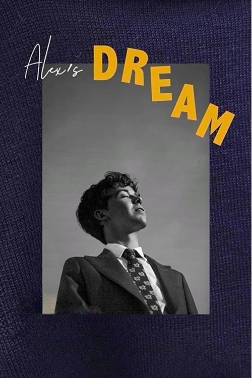 Alex's Dream (2018) poster