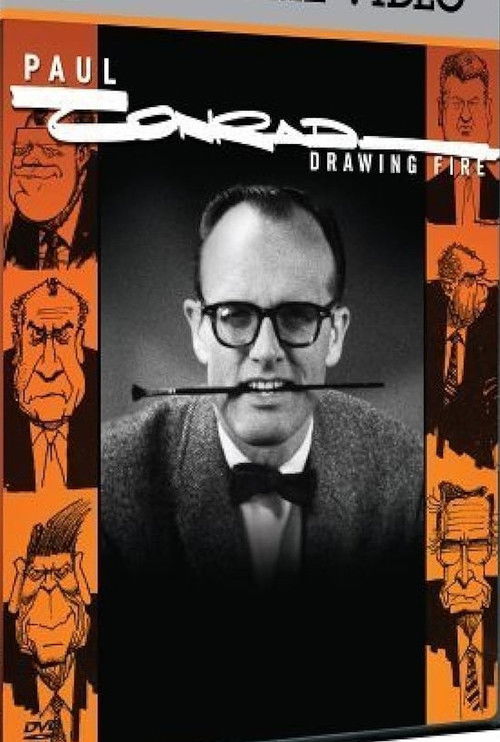 Paul Conrad: Drawing Fire (2006) poster