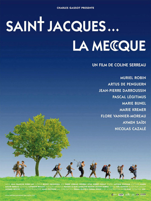 Saint-Jacques… La Mecque (2005) poster