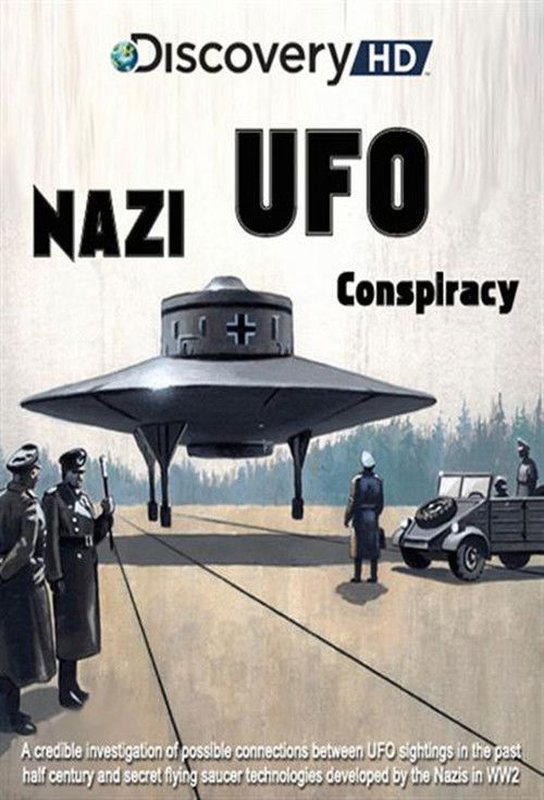 Nazi UFO Conspiracy (2008) poster