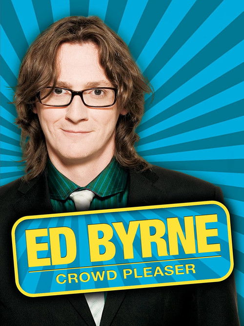 Ed Byrne: Crowd Pleaser (2011) poster