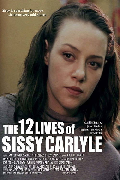 The 12 Lives of Sissy Carlyle (2017) poster