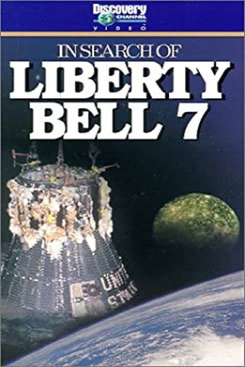 In Search of Liberty Bell 7 (1999) poster