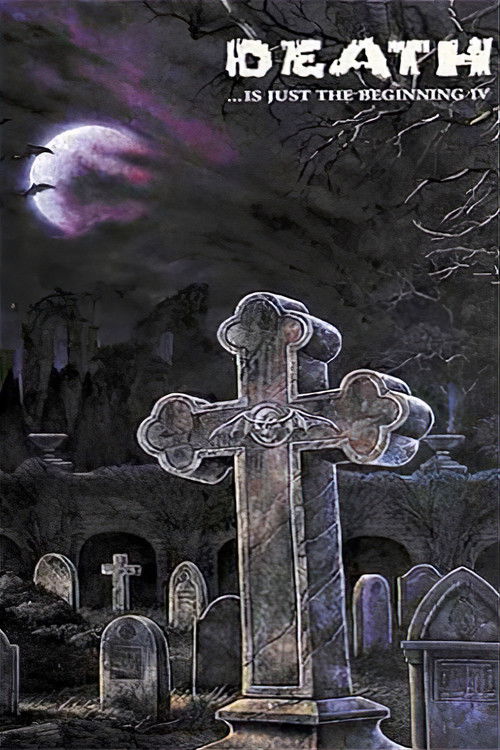 Death ...is just the beginning IV (1996) poster