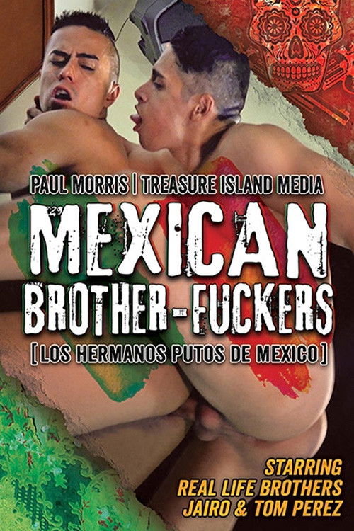 Mexican Brother-Fuckers (2018) poster