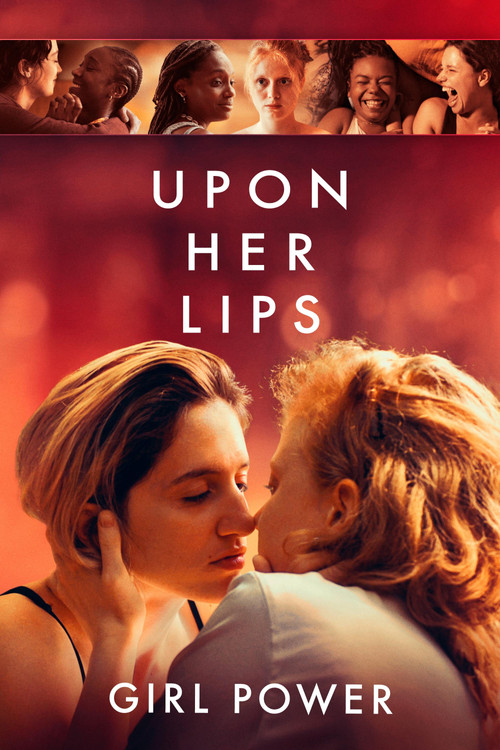 Upon Her Lips: Girl Power (2025) poster