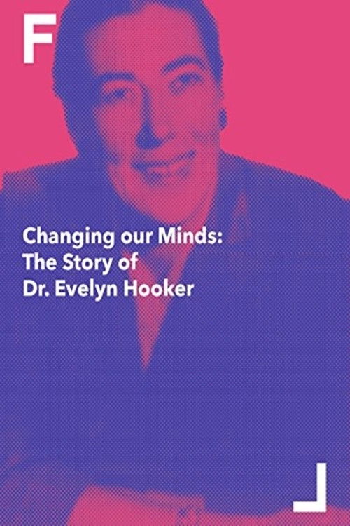 Changing Our Minds: The Story of Dr. Evelyn Hooker (1992) poster