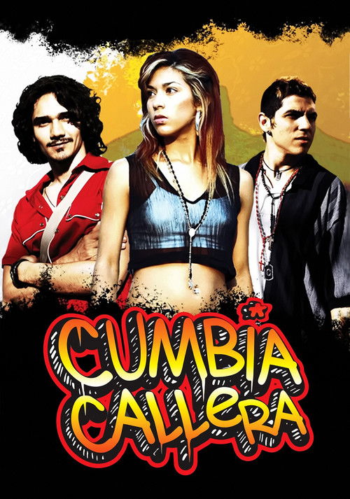Cumbia Callera (2007) poster