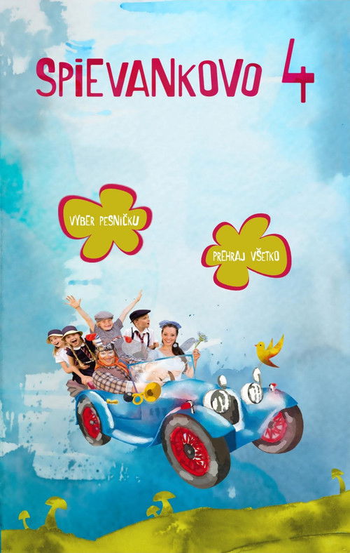 Spievankovo 4 (2013) poster