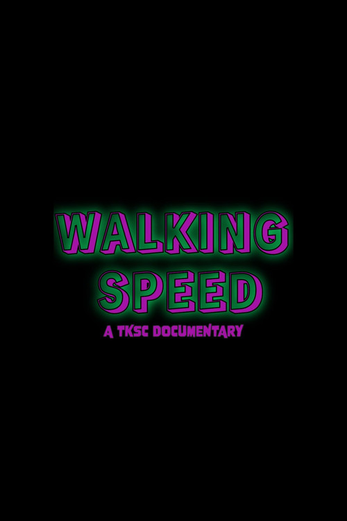 Walking Speed (2024) poster