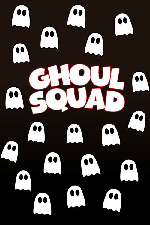Ghoul Squad (2025) poster