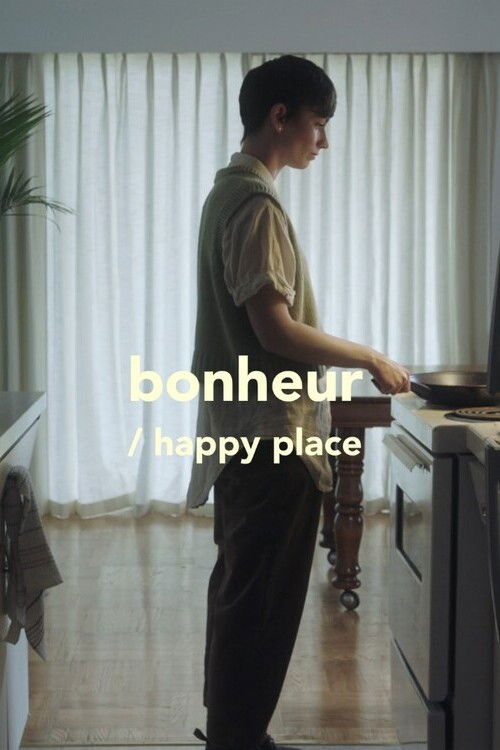Bonheur/Happy Place (2022) poster
