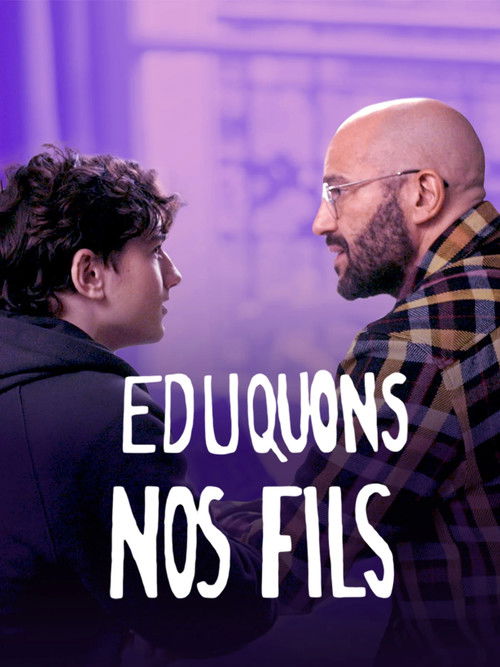 Éduquons nos fils (2025) poster