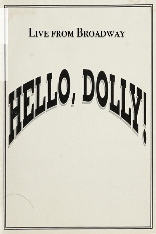Live from Broadway: Hello, Dolly! (1995) poster