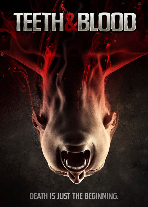 Teeth and Blood (2015) poster