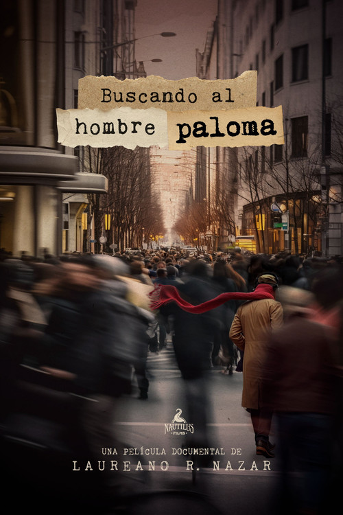 Buscando al Hombre Paloma (2025) poster