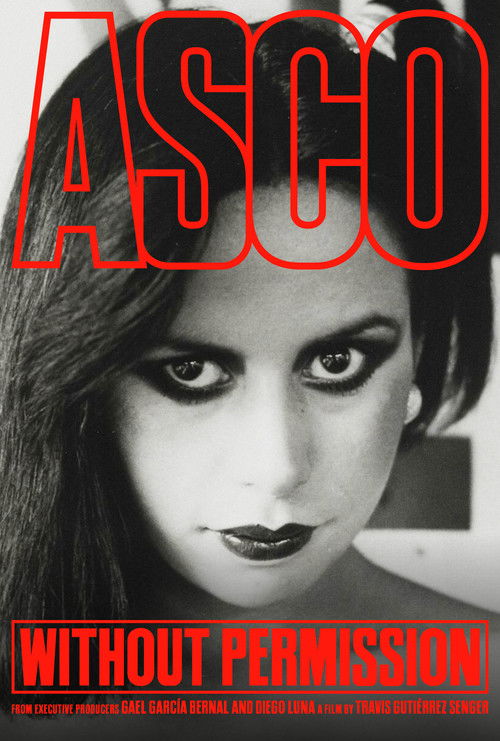 ASCO: Without Permission (2025) poster