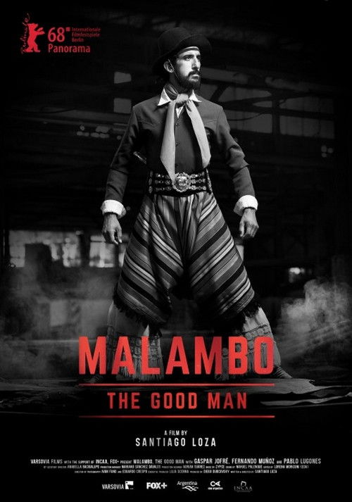 Malambo, The Good Man (2018) poster