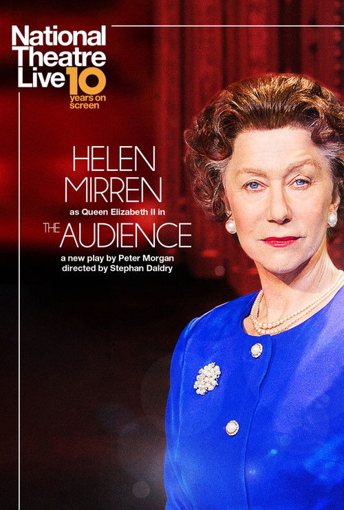 National Theatre Live: The Audience (2013) poster