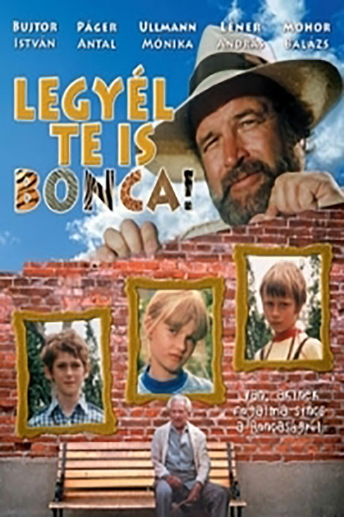 Legyél te is Bonca! (1984) poster