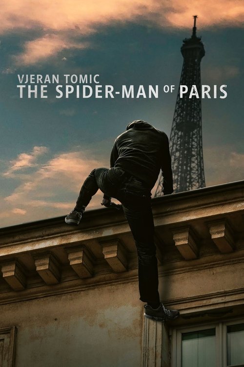 Vjeran Tomic: The Spider-Man of Paris (2023) poster
