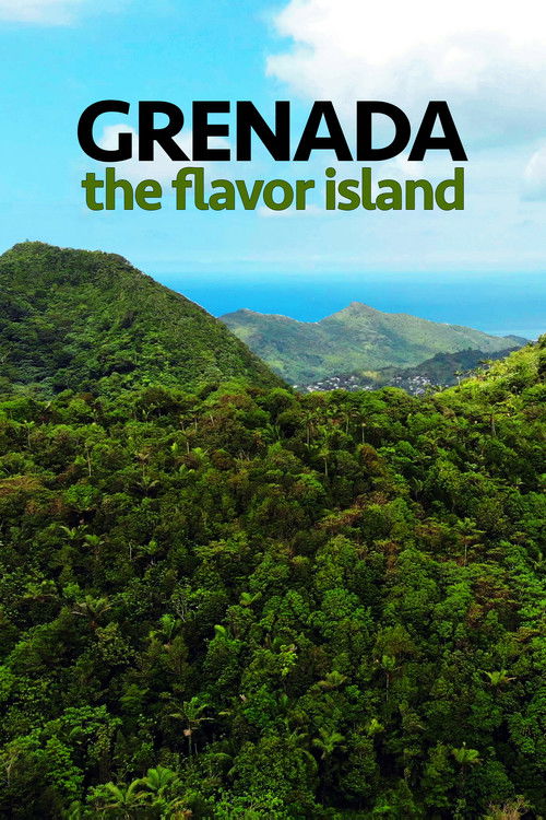 Grenada The Flavor Island (2021) poster