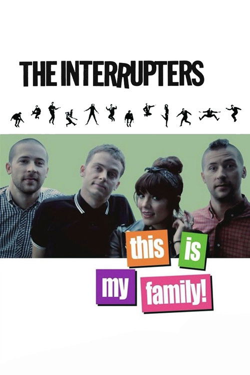The Interrupters: This is My Family! poster