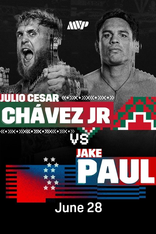 Jake Paul vs. Julio Cesar Chavez Jr (2025) poster