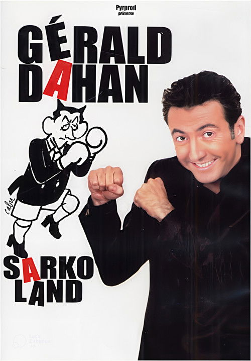 Gérald Dahan - SarkoLand (2009) poster