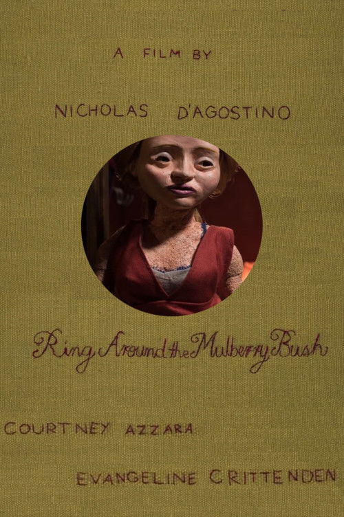 Ring Around the Mulberry Bush (2015) poster