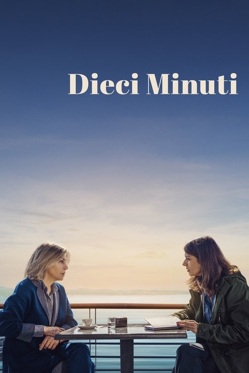 Dieci minuti (2024) poster