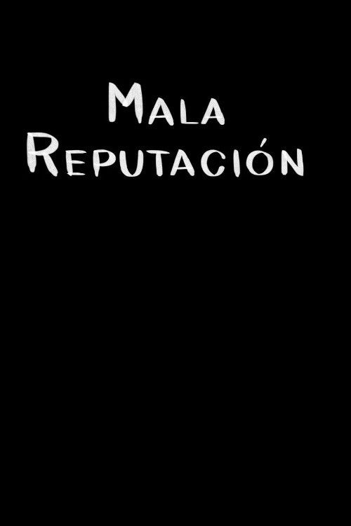 Mala reputación (2022) poster