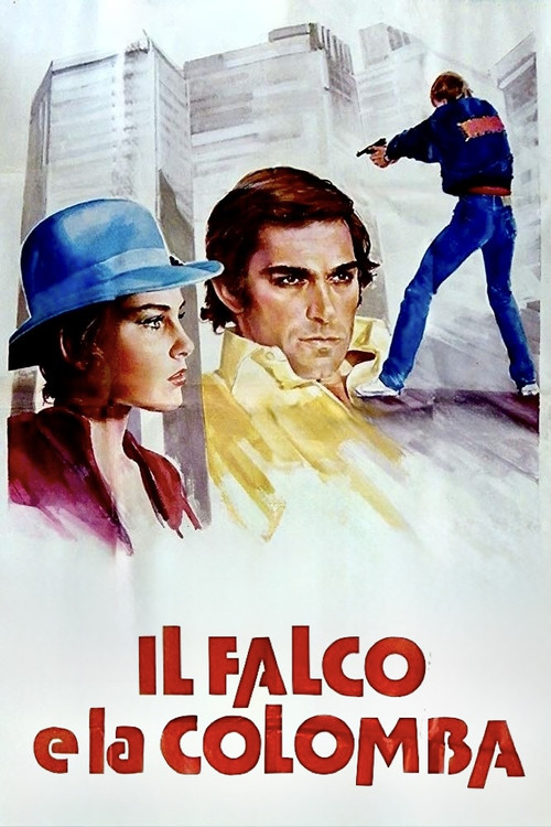Il falco e la colomba (1981) poster