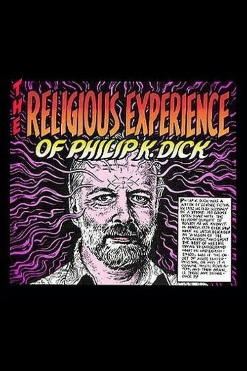 The Religious Experience of Philip K. Dick (1990) poster